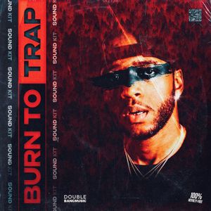 Download Sample pack Burn To Trap