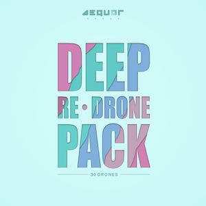 Download Sample pack Deep Re-Drone