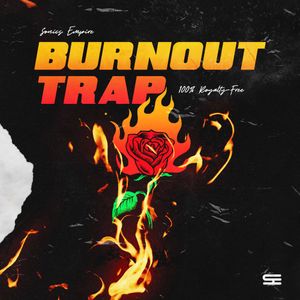 Download Sample pack Burnout Trap