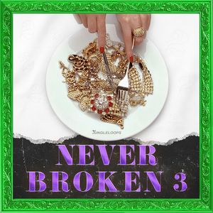 Download Sample pack Never Broken 3