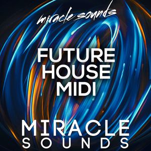 Download Sample pack Future House Midi's