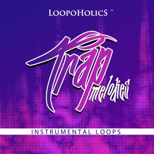 Download Sample pack Trap Melodies: Instrumental Loops