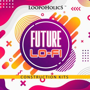 Download Sample pack Future Lo-Fi: Construction Kits