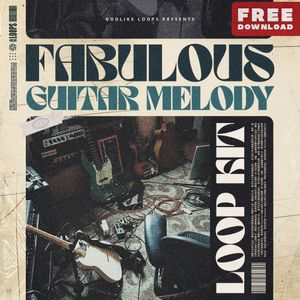 Download Sample pack Fabulous Guitar Loop Kit