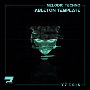 Download Sample pack Yfesis - Melodic Techno Ableton Template