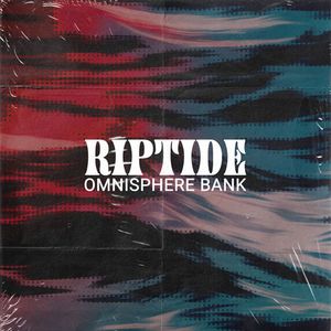 Download Sample pack Riptide Omnisphere Bank