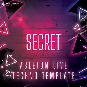 Download Sample pack Secret - Ableton 11 Techno Template