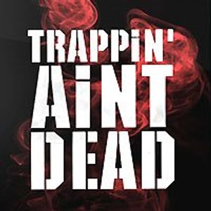 Download Sample pack Trappin' Ain't Dead