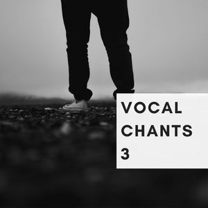 Download Sample pack Vocal Chants 3