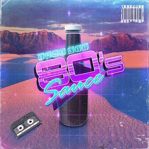 Download Sample pack 80s Sauce