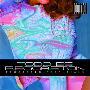 Download Sample pack Todo Es Reggaeton