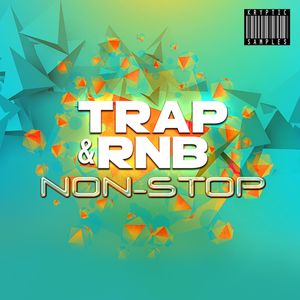 Download Sample pack Trap & RnB Non-Stop