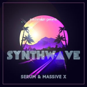 Download Sample pack Synthwave for Serum & Massive X