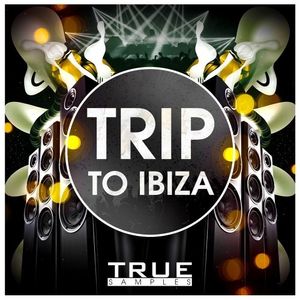 Download Sample pack Trip To IBIZA