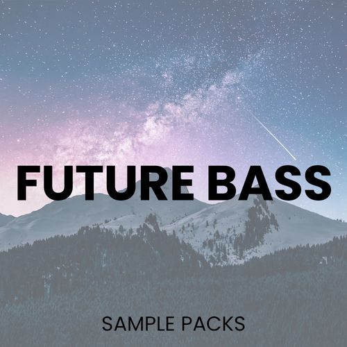 Future Bass Sample Packs