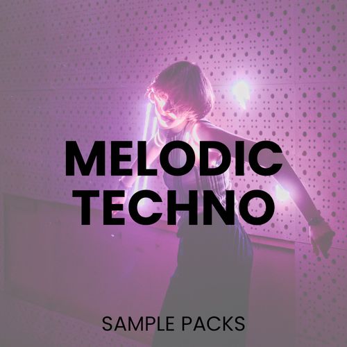 Melodic Techno Sample Packs