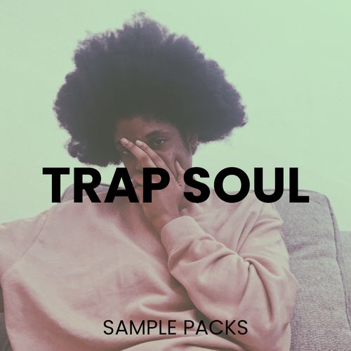 Trap Soul Sample Packs