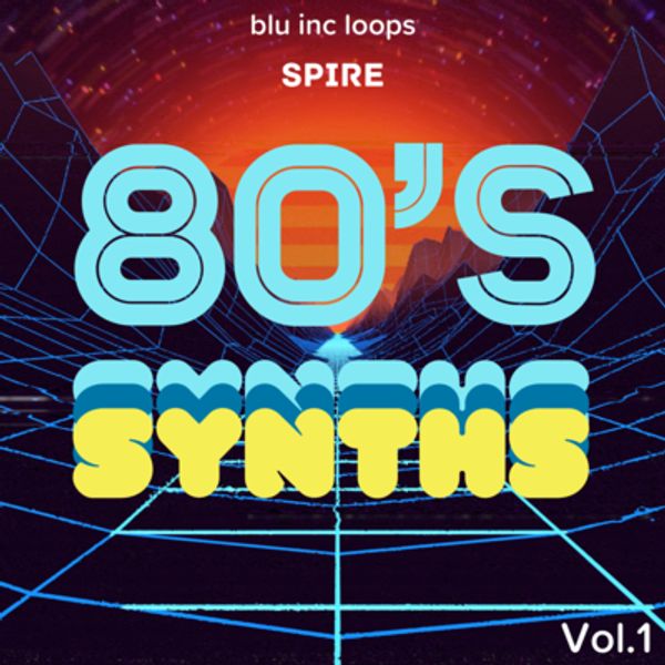 Blu inc loops Spire 80's Synths Vol.1 RoyaltyFree Samples