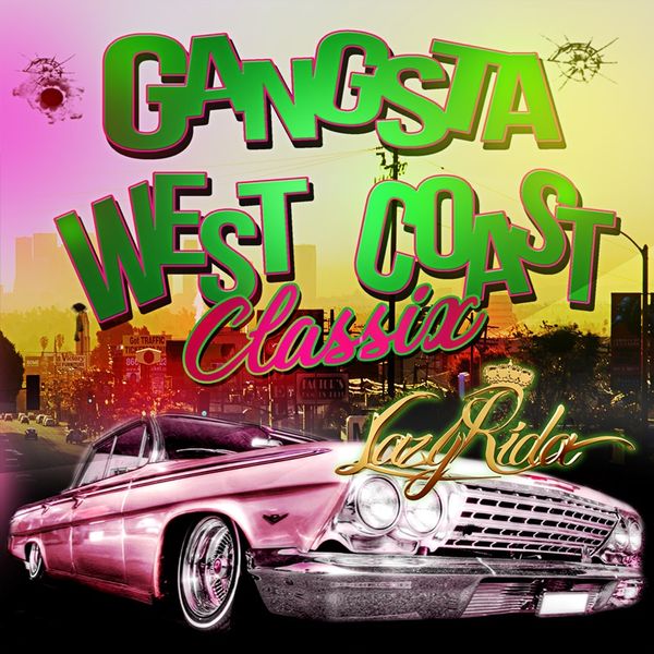 Lazy Rida Beats - Gangsta West Coast Classix - Royalty-Free Samples ...