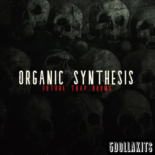 Download Sample pack Organic Synthesis Future Trap Drums