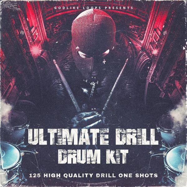 Godlike Loops - Ultimate Drill Drum Kit - Royalty-Free Samples ...