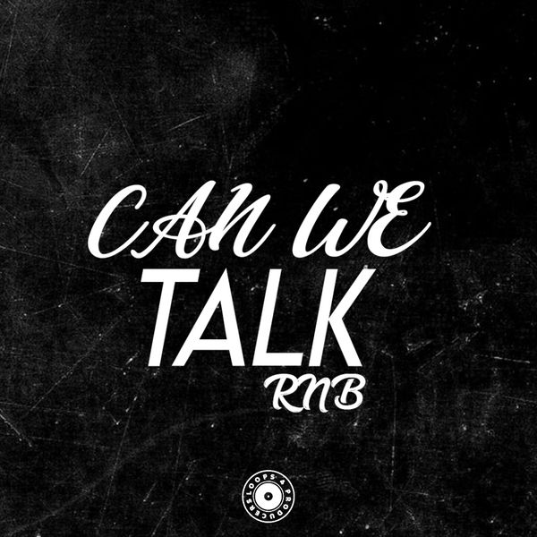 Download Sample pack Can we talk RnB