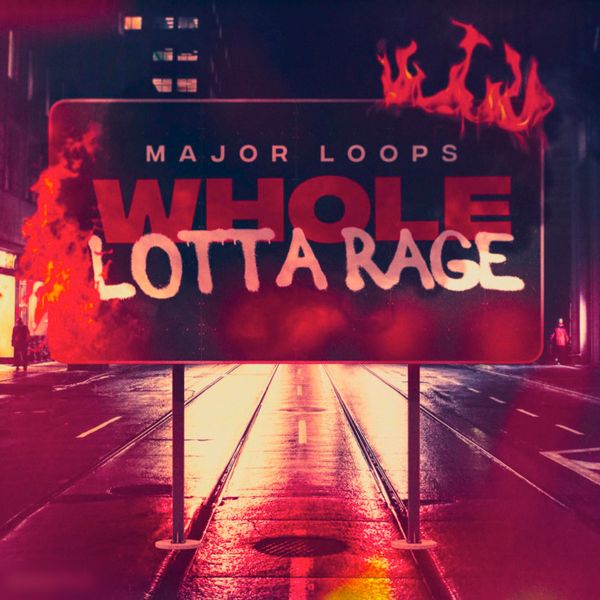 Download Sample pack Whole Lotta Rage