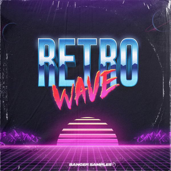 Banger Samples - Retro Wave - Royalty-Free Samples | Producershop.com