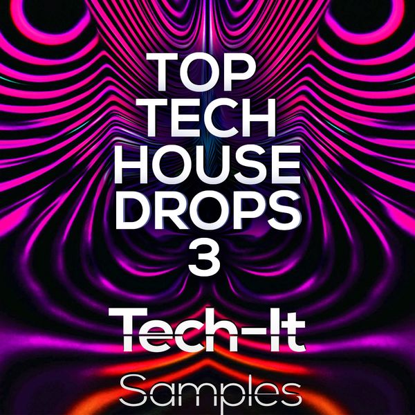 Download Sample pack Top Tech House Drops 3