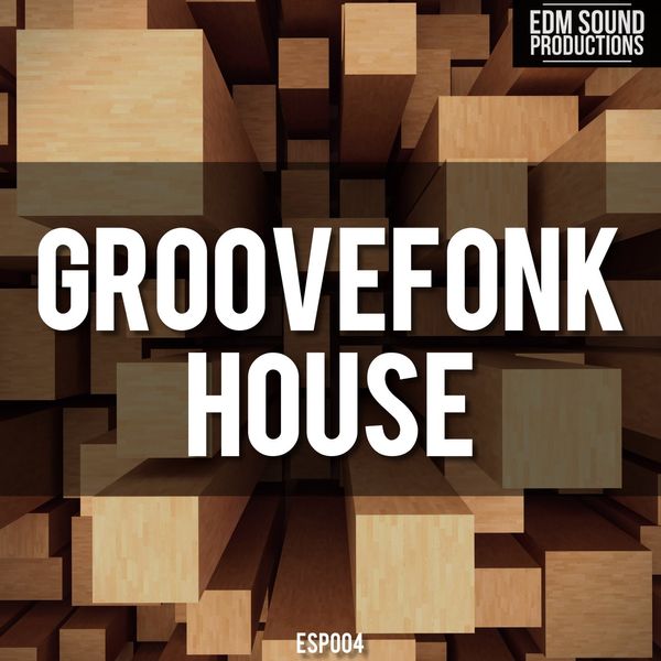 Download Sample pack Groovefonk House