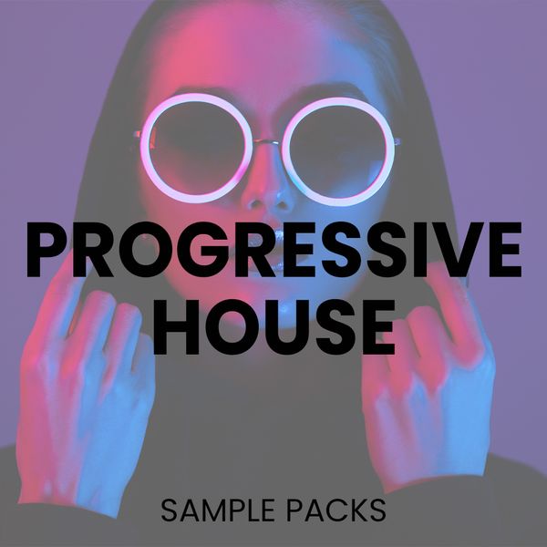 Progressive House Sample Packs and Loops