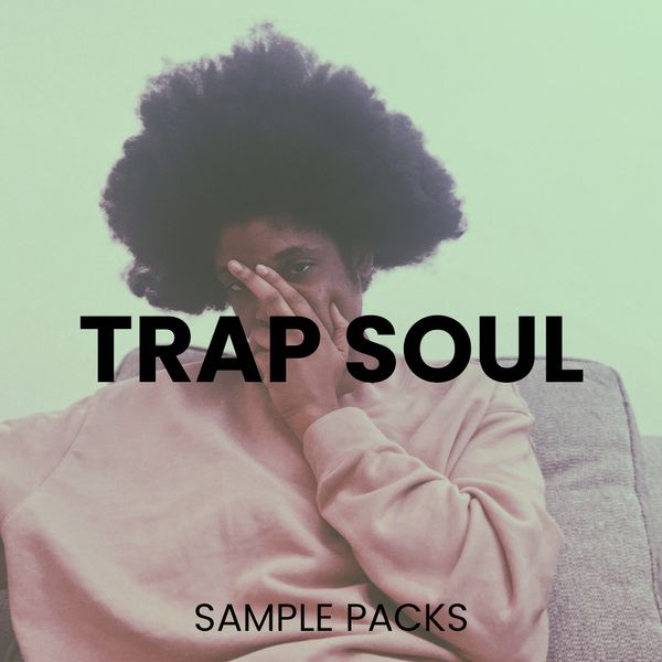 Trap Soul Sample Packs and Loops | Producershop.com