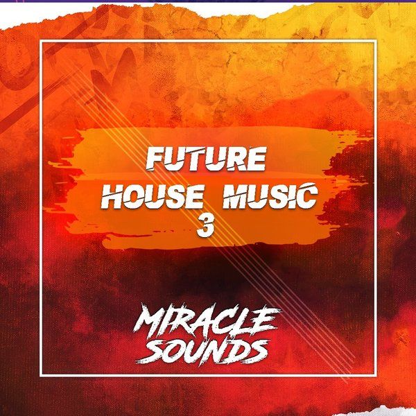 Download Sample pack Future House Music 3