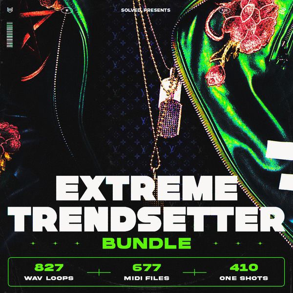 Download Sample pack EXTREME TRENDSETTER BUNDLE