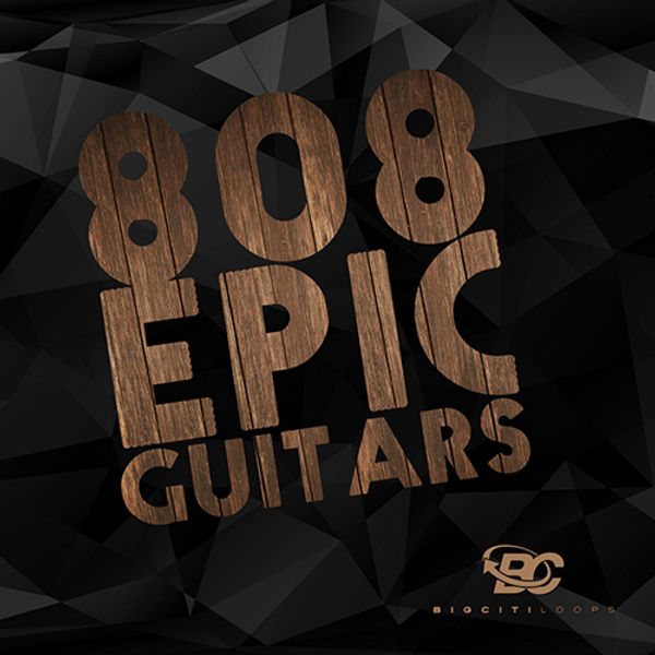 Download Sample pack 808 Epic Guitars