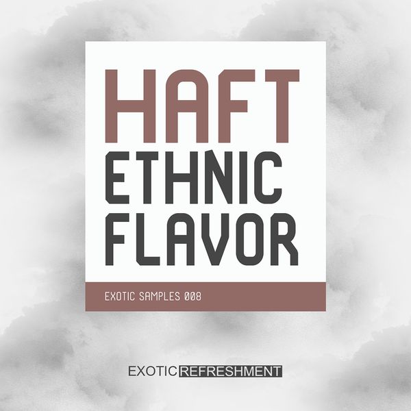 Download Sample pack HAFT Ethnic Flavor