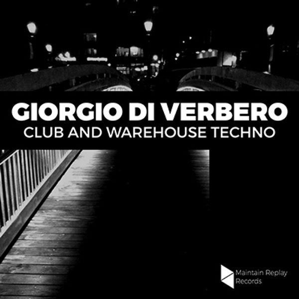 Download Sample pack Giorgio Di Verbero - Club And Warehouse Techno