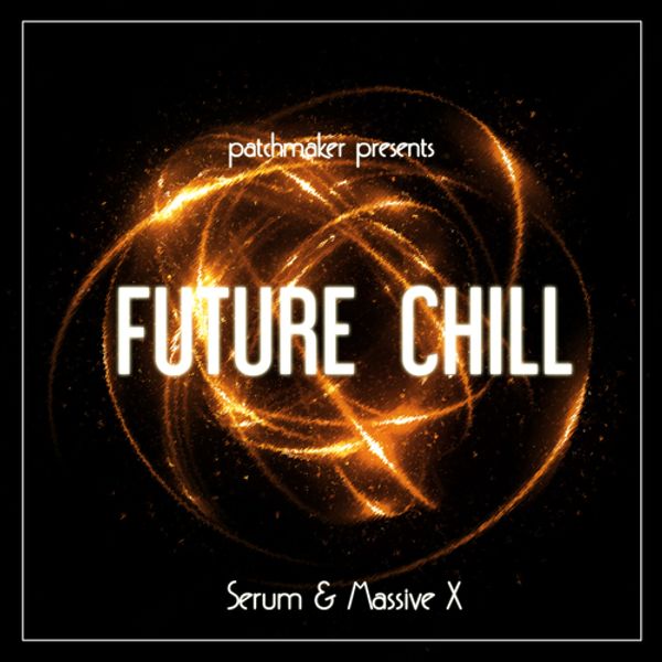 Download Sample pack Future Chill For Serum & Massive X