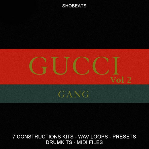 Download Sample pack GUCCI GANG Vol. 2