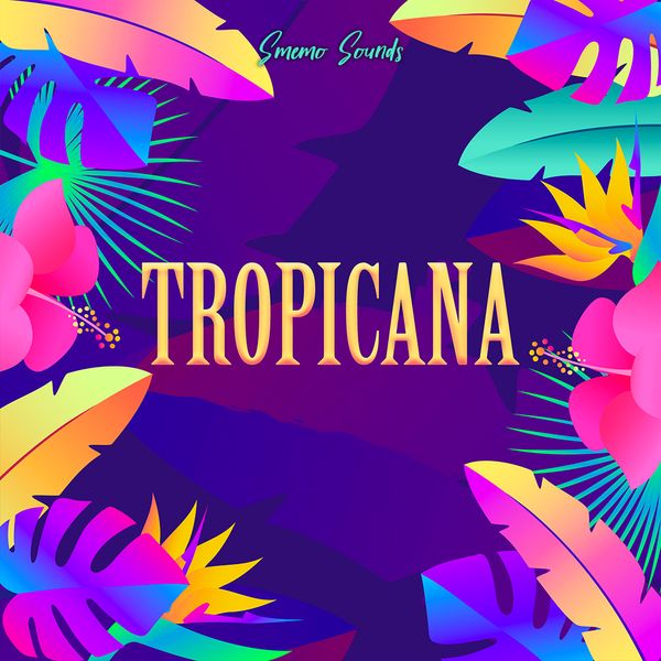 Download Sample pack TROPICANA