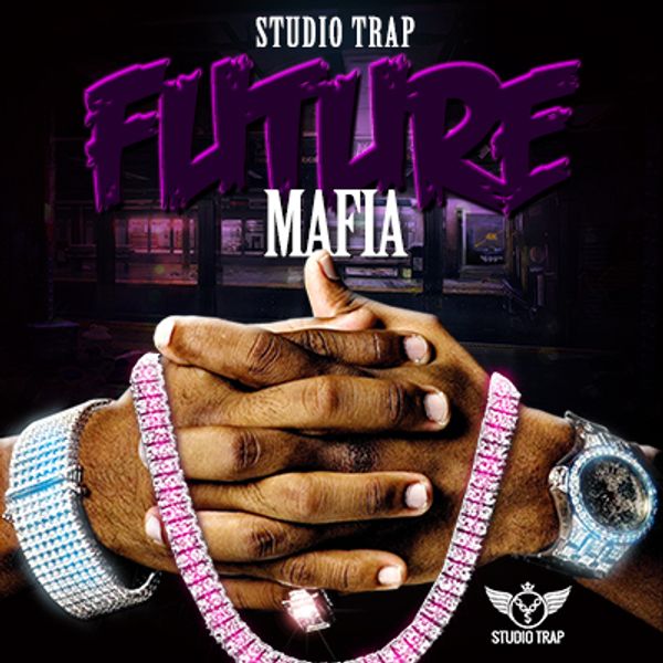 Download Sample pack FUTURE MAFIA