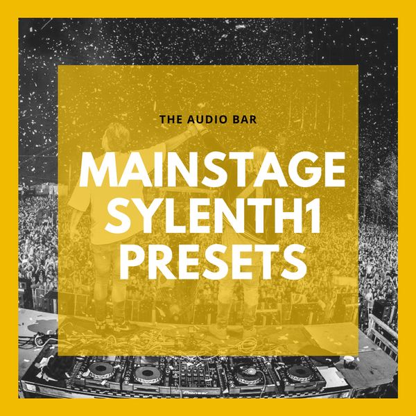 Download Sample pack Mainstage Sylenth1 Presets
