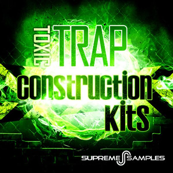 Download Sample pack Toxic Trap Construction Kits